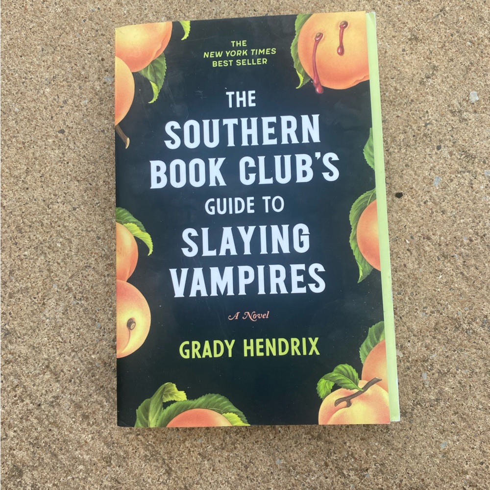 The southern Book clubs guid to Slaying vampires